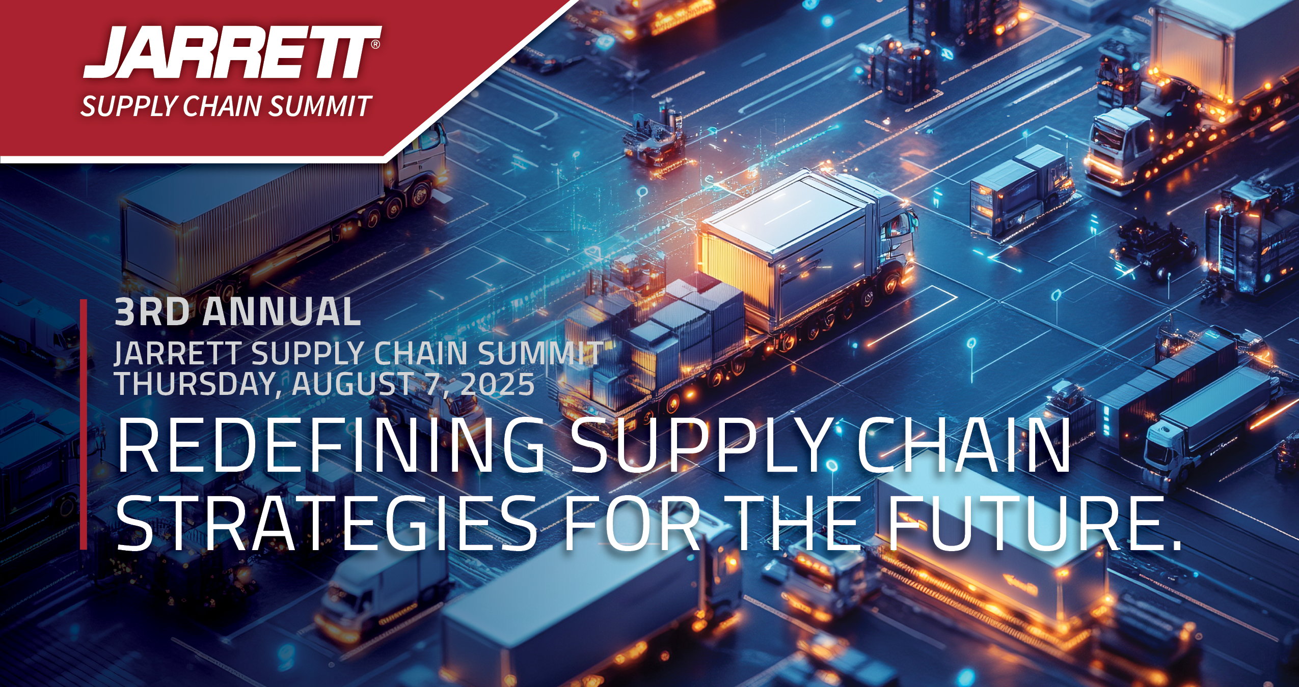 Jarrett Supply Chain Summit Save The Date 2025